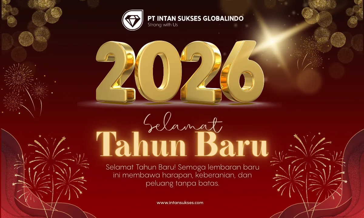 Selamat Tahun Baru 2026 Intan Sukses Globalindo